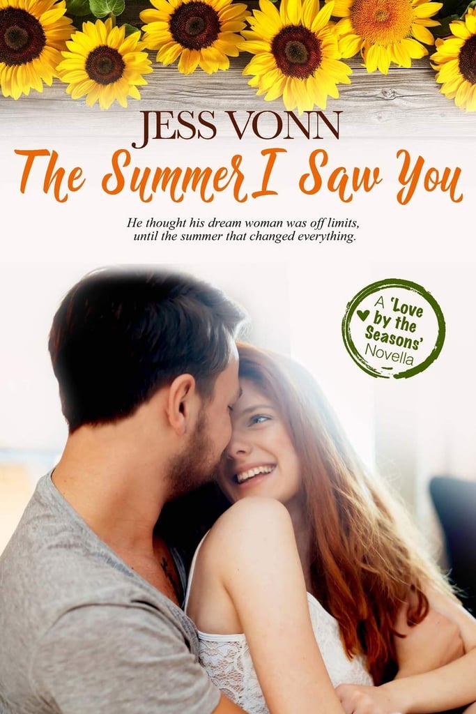 The Summer I Saw You by Jess Vonn