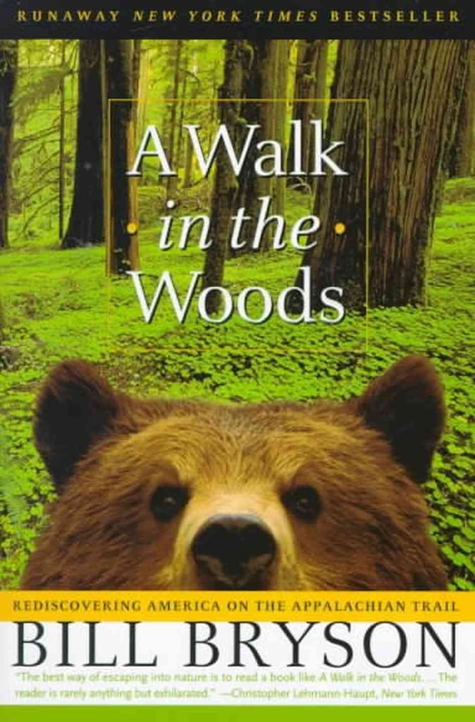 a walk through the woods bill bryson