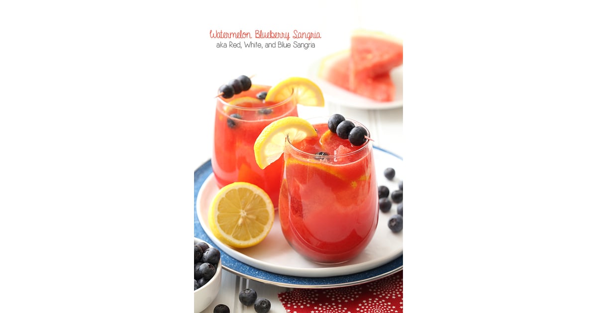 Watermelon Blueberry Sangria White Wine Sangria Recipes POPSUGAR