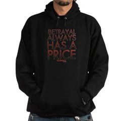 Betrayal Always Has a Price Sweatshirt