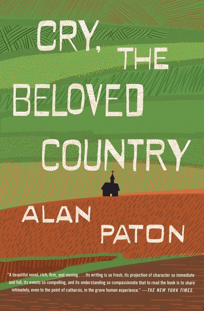 Cry, The Beloved Country by Alan Paton