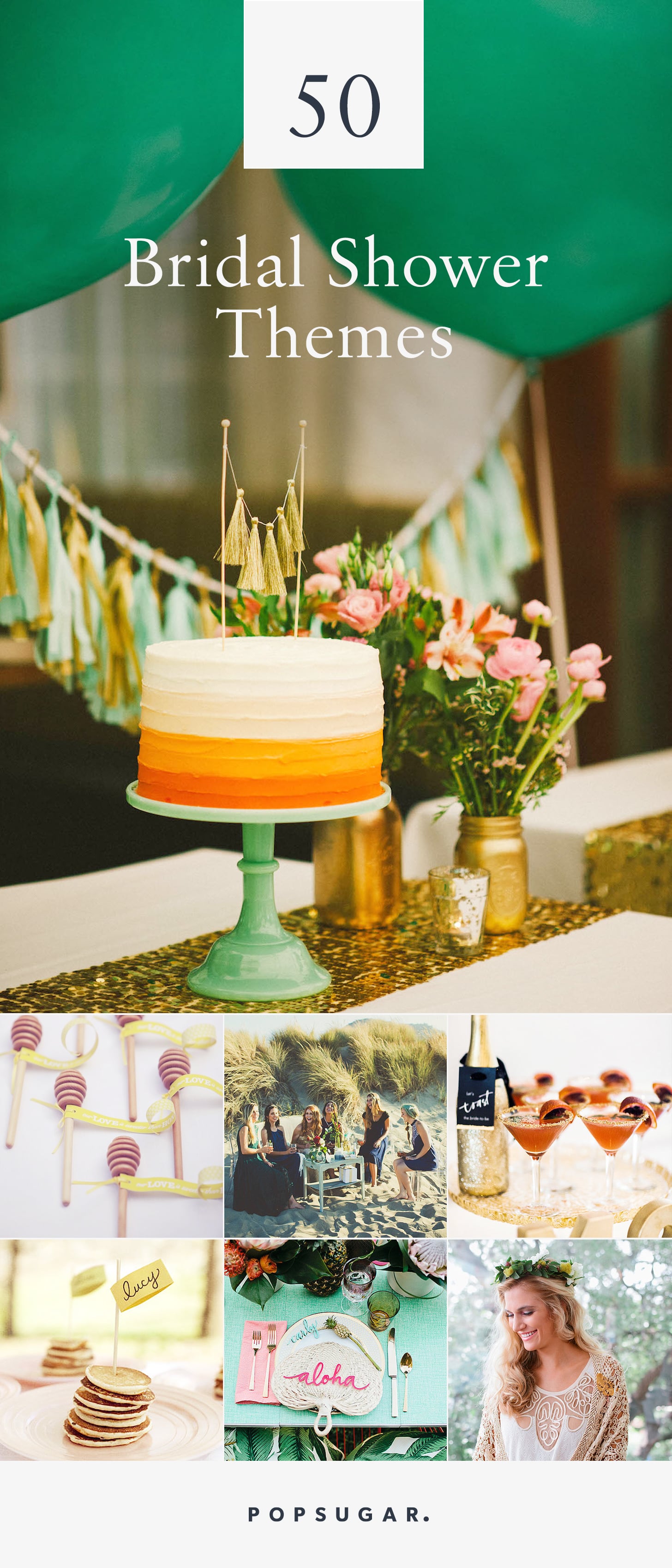 Bridal Shower Ideas Popsugar Love Sex
