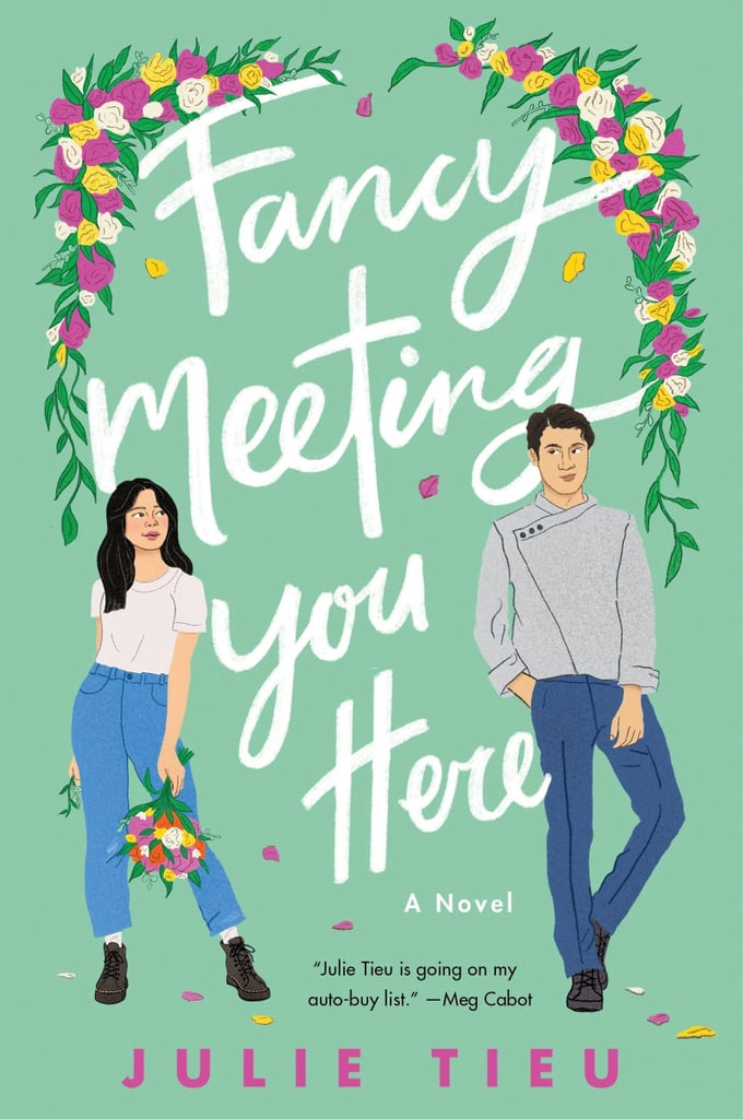 "Fancy Meeting you Here" by Julie Tieu