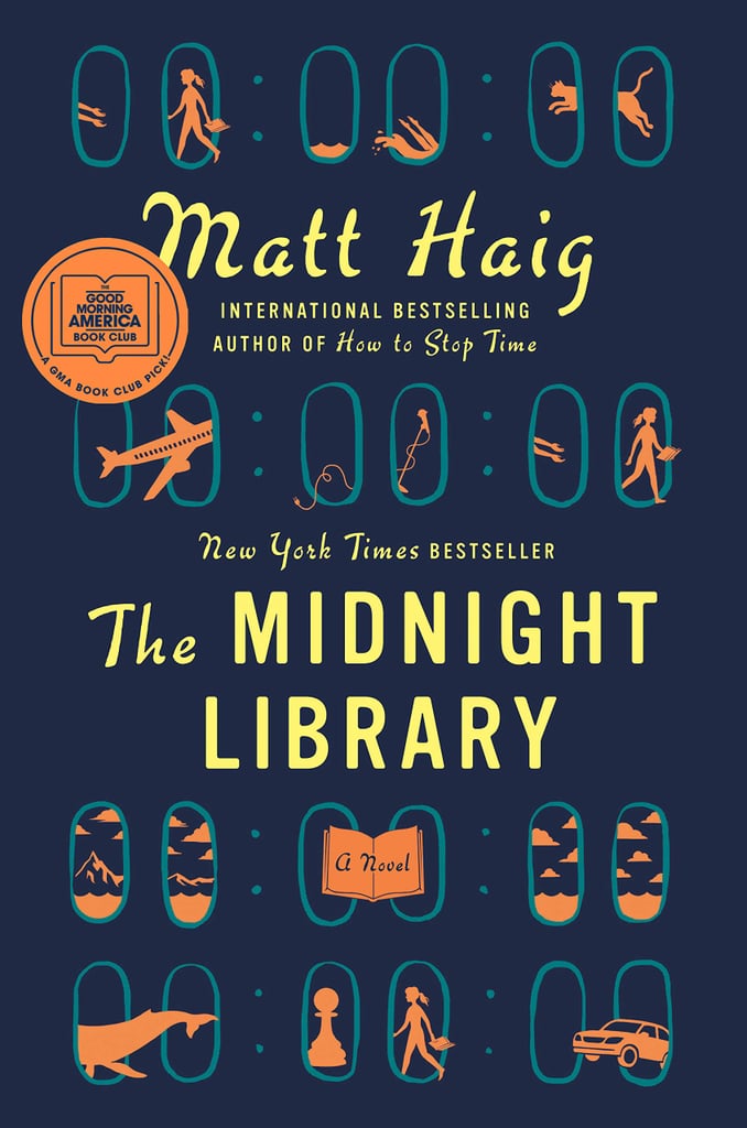 "The Midnight Library" by Matt Haig