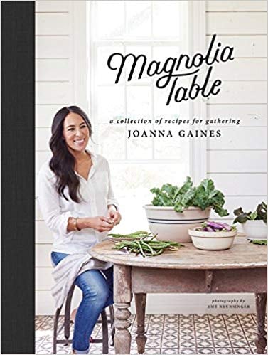 Magnolia Table: A Collection of Recipes For Gathering