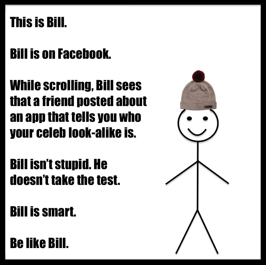 Bill doesn't waste his time.