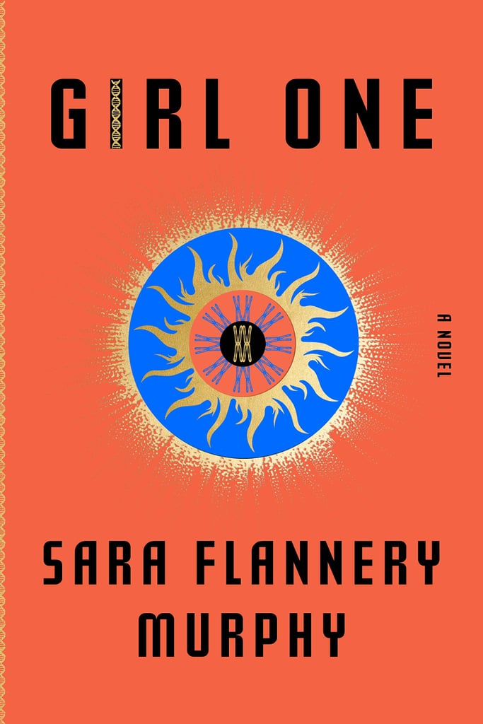 Girl One by Sara Flannery Murphy