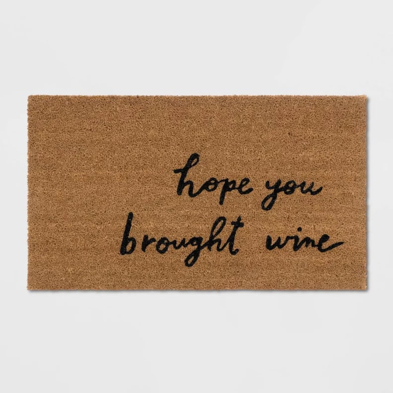 For the Wine-Lover: Hope You Brought Wine Coir Doormat