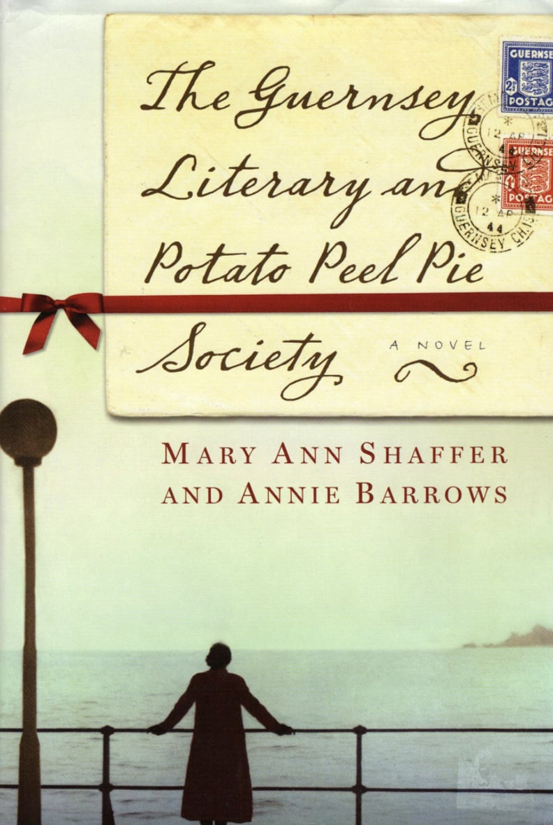 The Guernsey Literary and Potato Peel Pie Society by Mary Ann Shaffer