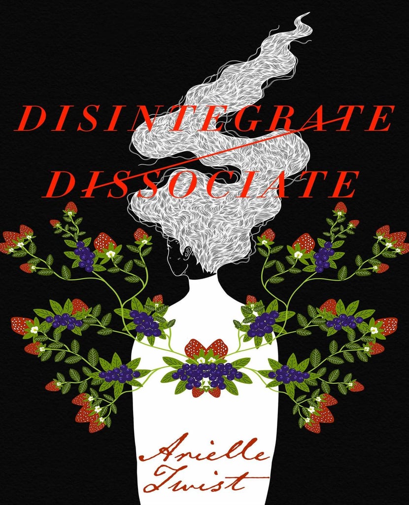 Disintegrate/Dissociate