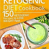 Keto Diet Books | POPSUGAR Fitness UK