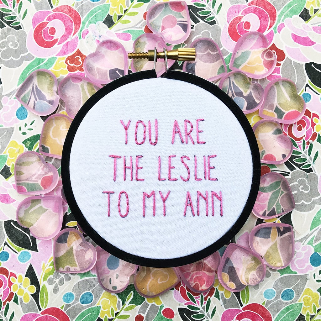 Parks and Recreation Embroidery Hoop ($13)