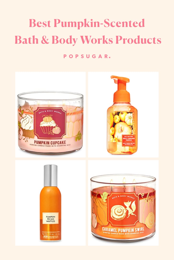 24 Best PumpkinScented Bath & Body Works Products POPSUGAR Beauty