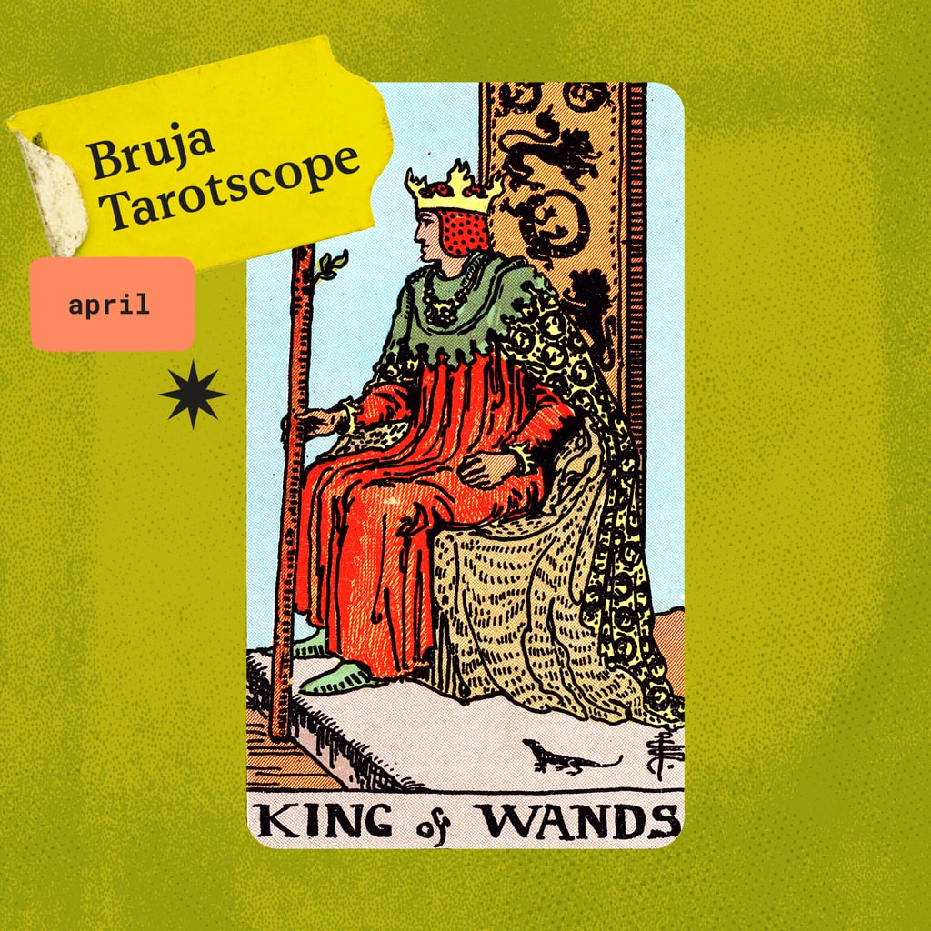 Bruja Tarotscopes: April Tarot Horoscopes For Every Zodiac Sign