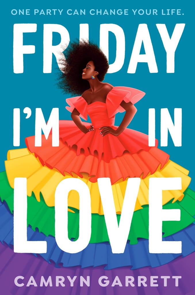 "Friday I'm in Love" by Camryn Garrett