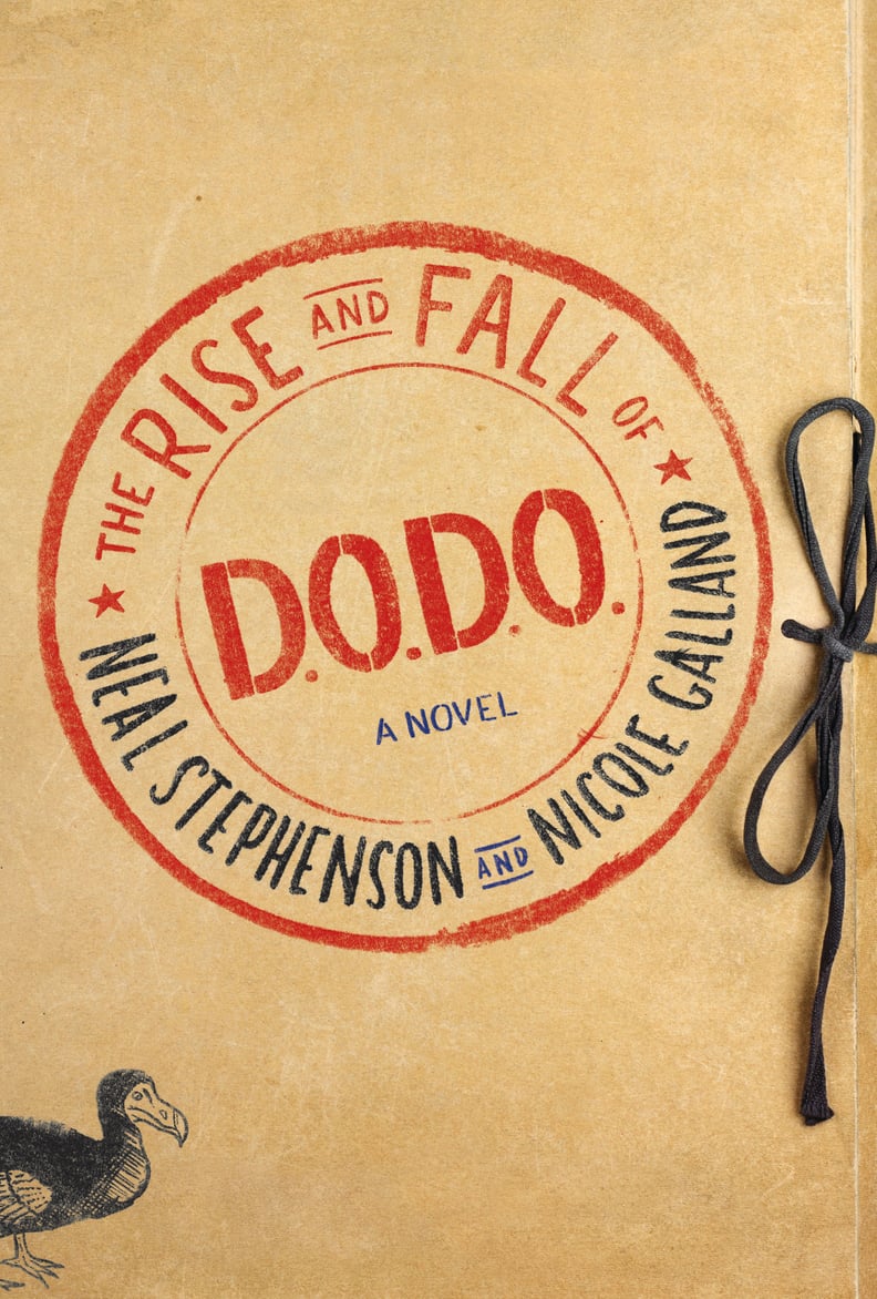 The Rise and Fall of D.O.D.O. by Neal Stephenson and Nicole Galland