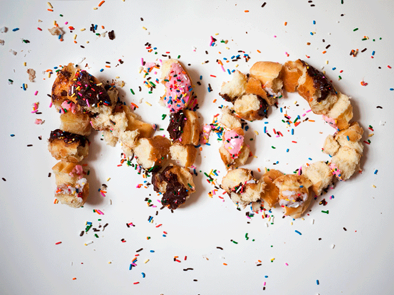 Doughnuts will never say no to you.