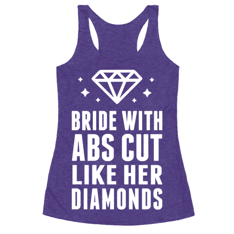 Bride With Abs Cut Like Her Diamonds tank top