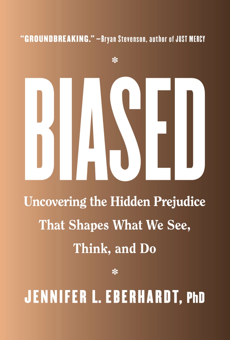 Biased by Jennifer L. Eberhardt