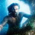 Everything We Know About Jason Momoa's Aquaman Movie