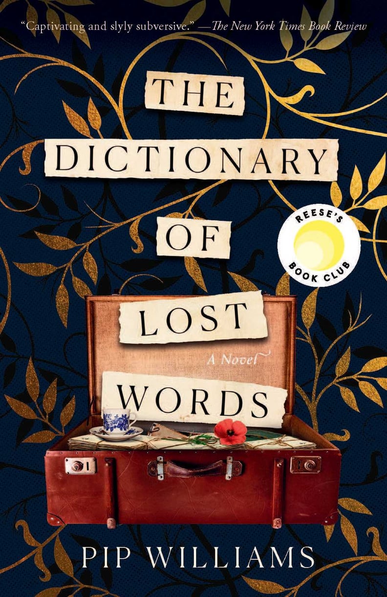 May 2022 — "The Dictionary of Lost Words" by Pip Williams