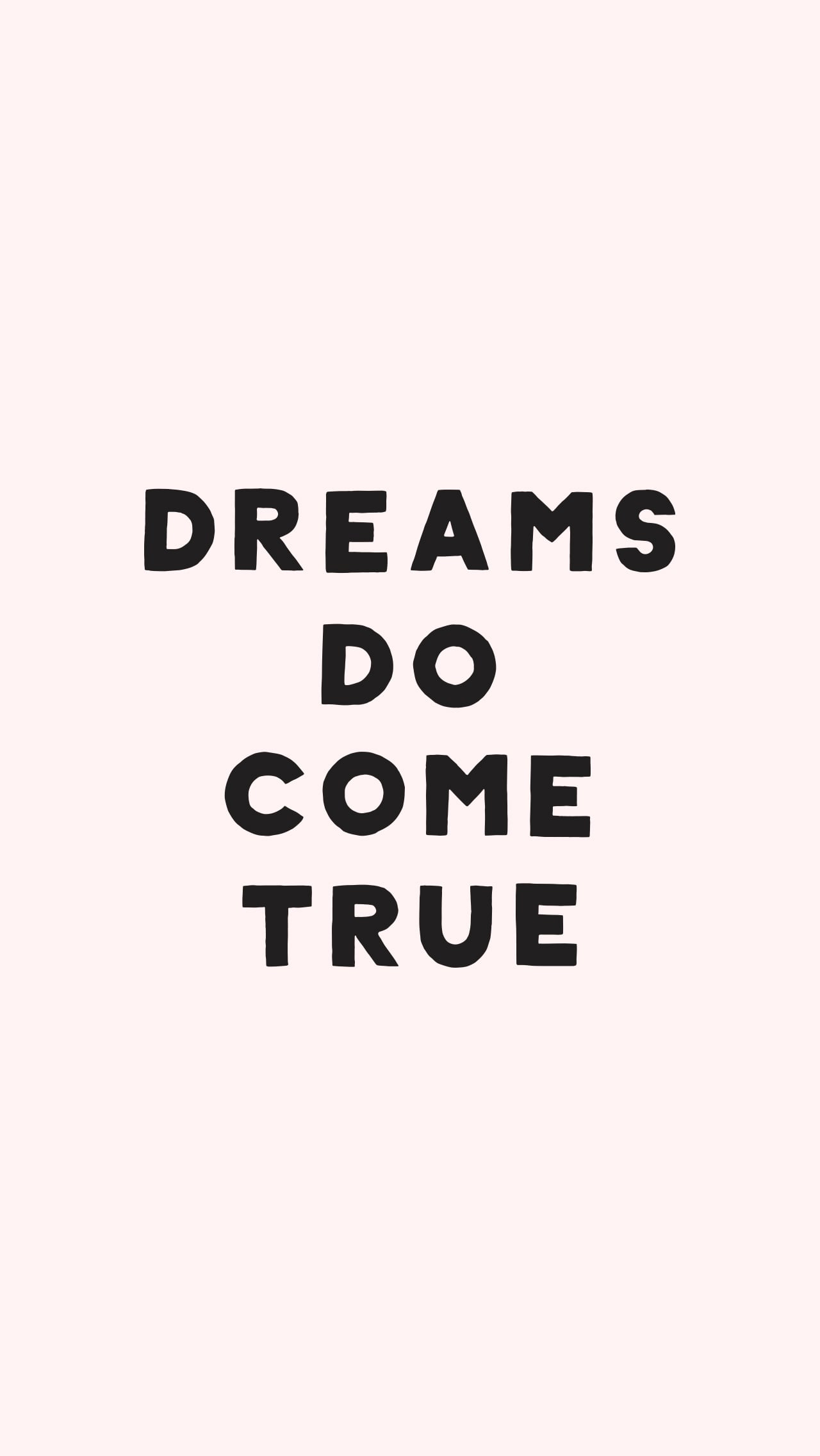 Dreams Do Come True 39 Iphone Wallpapers That Ll Get You Pumped Every Damn Day Popsugar Tech Photo 31