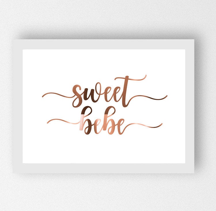 Sweet Bebe Foil Print