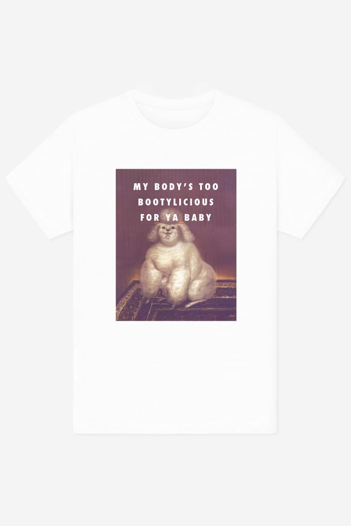 Rad My Body's Too Bootylicious For Ya Baby Tee ($20)