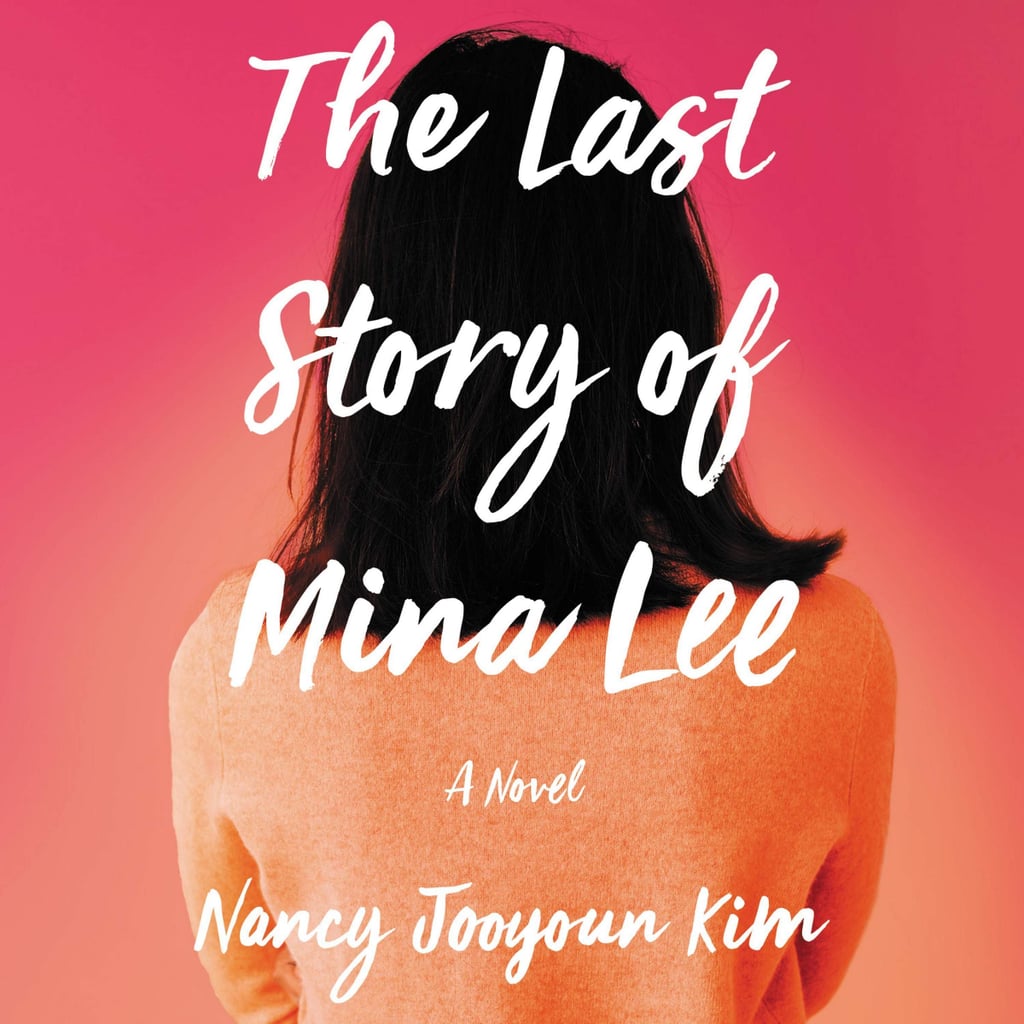 The Last Story of Mina Lee by Nancy Jooyoun Kim Book Review