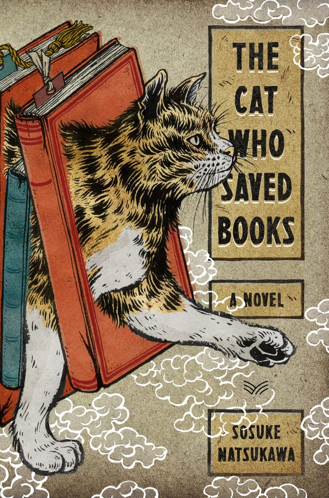 The Cat Who Saved Books by Sosuke Natsukawa