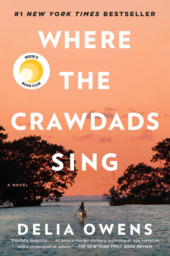 Sept. 2018 — Where the Crawdads Sing by Delia Owens