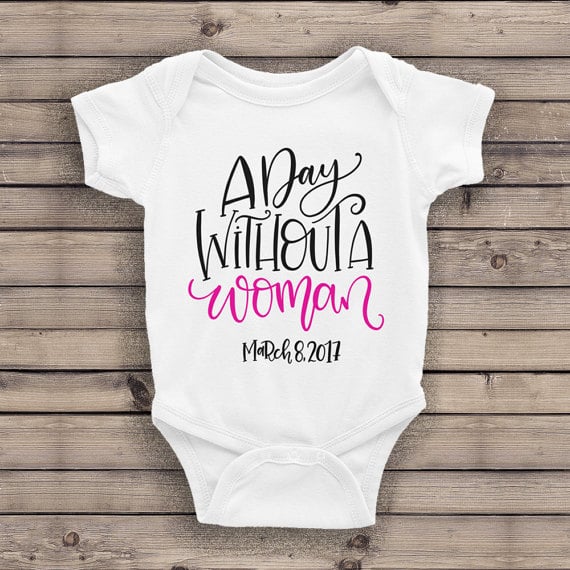 A Day Without Women Onesie
