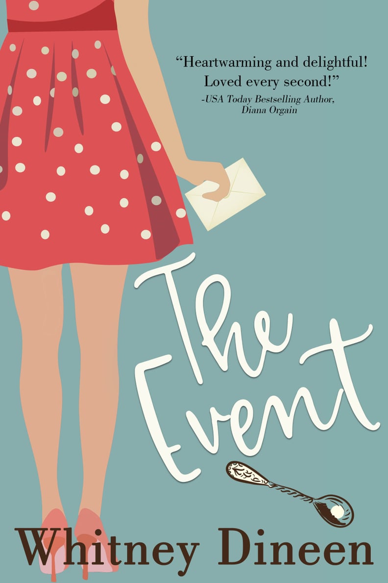 The Event by Whitney Dineen