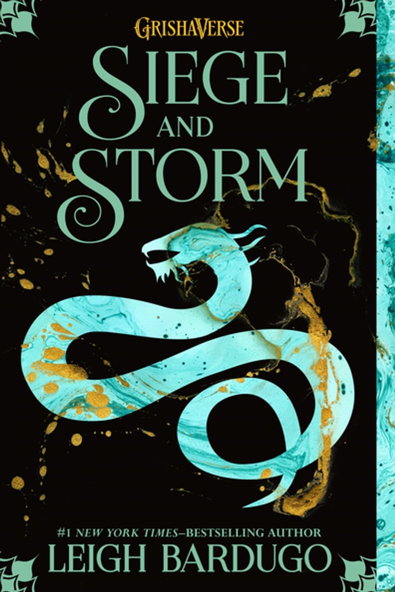 "Seige and Storm" by Leigh Bardugo