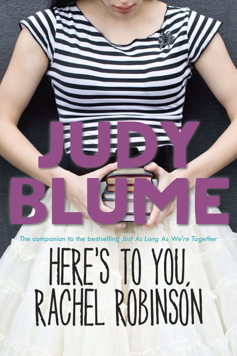 Judy Blume's Best Books: "Here's to You, Rachel Robinson"