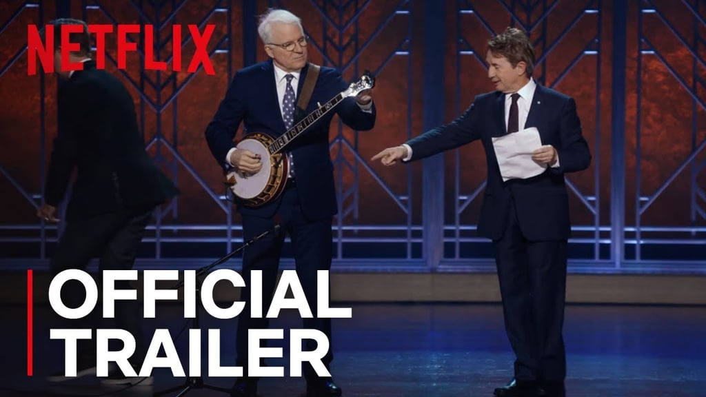 Steve Martin and Martin Short: An Evening You Will Forget For the Rest of Your Life