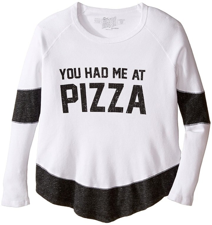 You Had Me at Pizza Thermal Tee