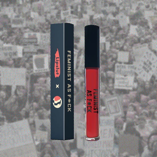 Lipslut Women's March Feminist as F*ck Lipstick