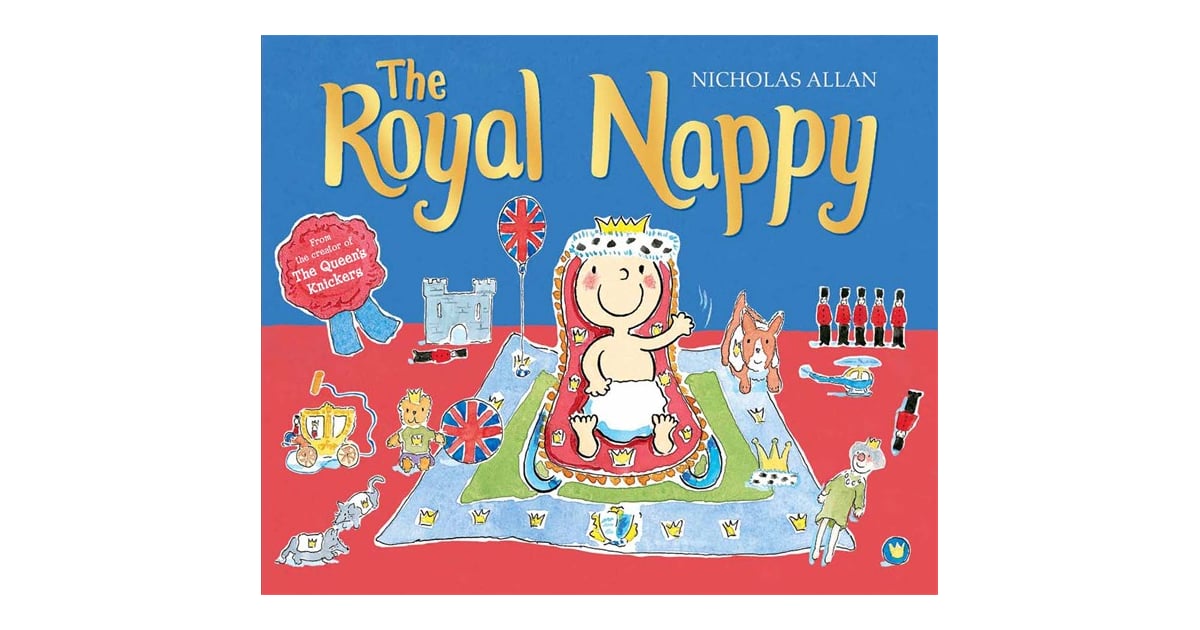 The justreleased The Royal Nappy A Royal Baby Book (11) is a funny