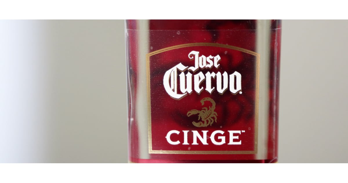 Jose Cuervo Cinge Cinnamon Tequila Review POPSUGAR Food
