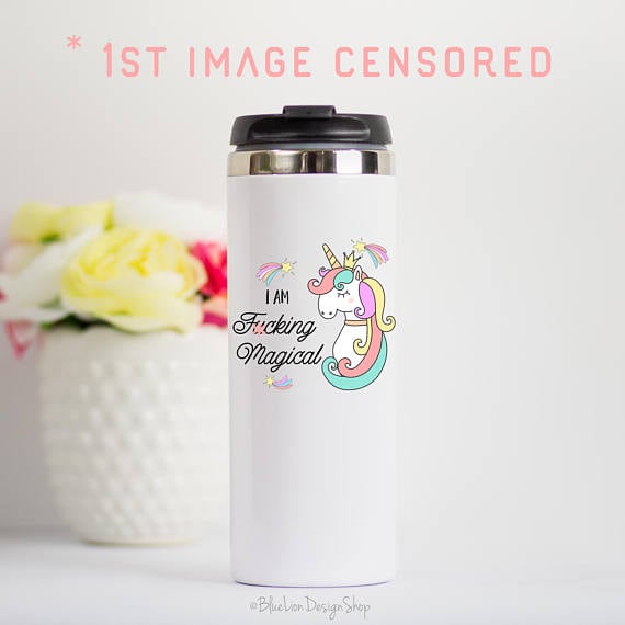 I'm a F*cking Magical Unicorn travel mug