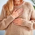Yes, Gas Can Cause Chest Pain — Here's What You Need to Know
