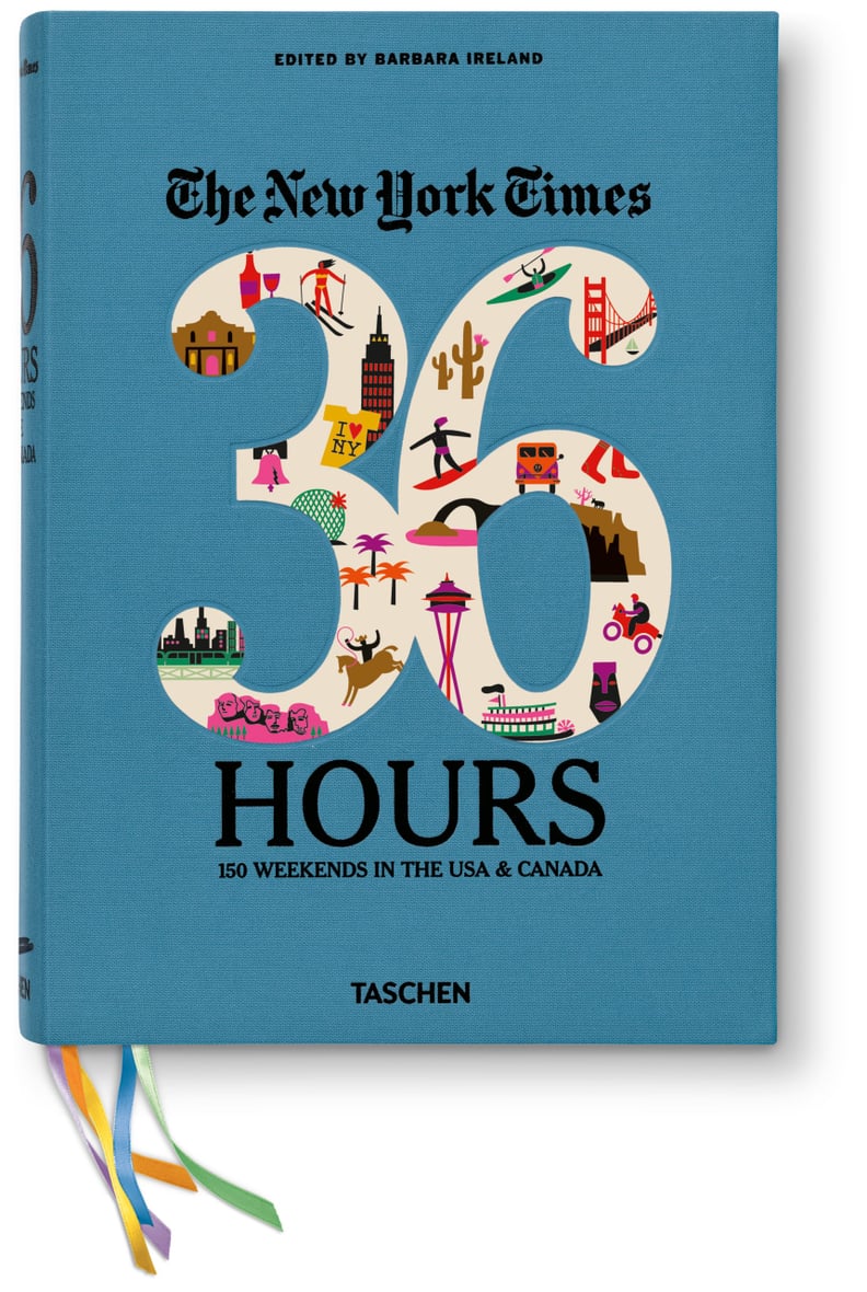 The New York Times 36 Hours Travel Guidebook