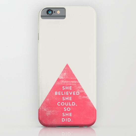 She Believed She Could iPhone Case