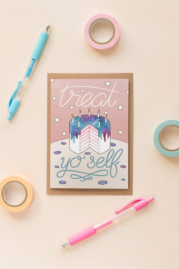 Treat Yo' Self Feminist Card