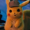 The Trailer For the Live-Action Pokémon Movie Will Thrill Both '90s and Today's Kids