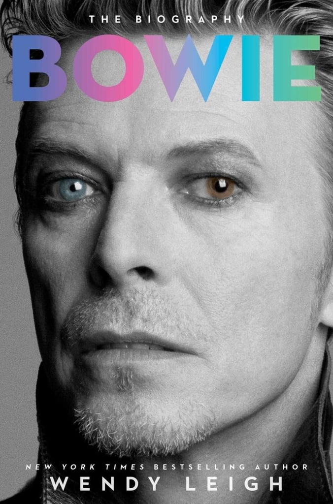 Bowie by Wendy Leigh