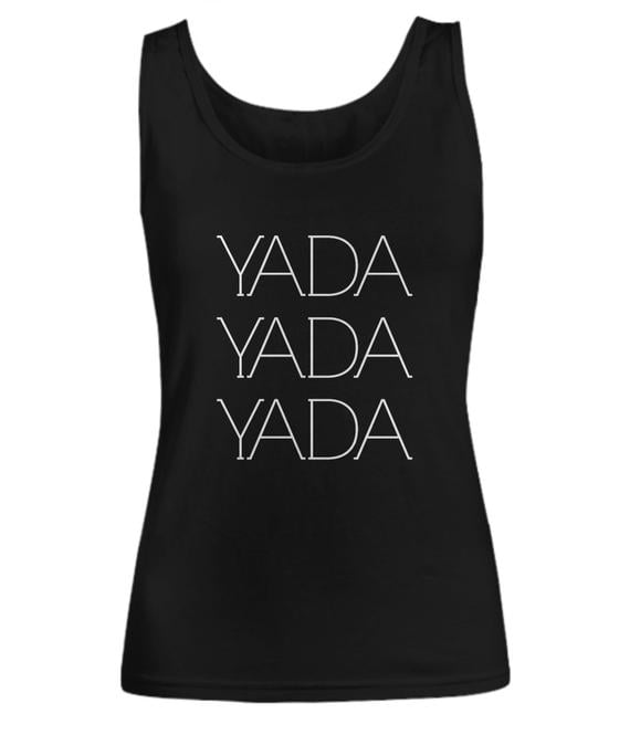 Yada Yada Yada Womens Black Tank Top Seinfeld Stocking Stuffers