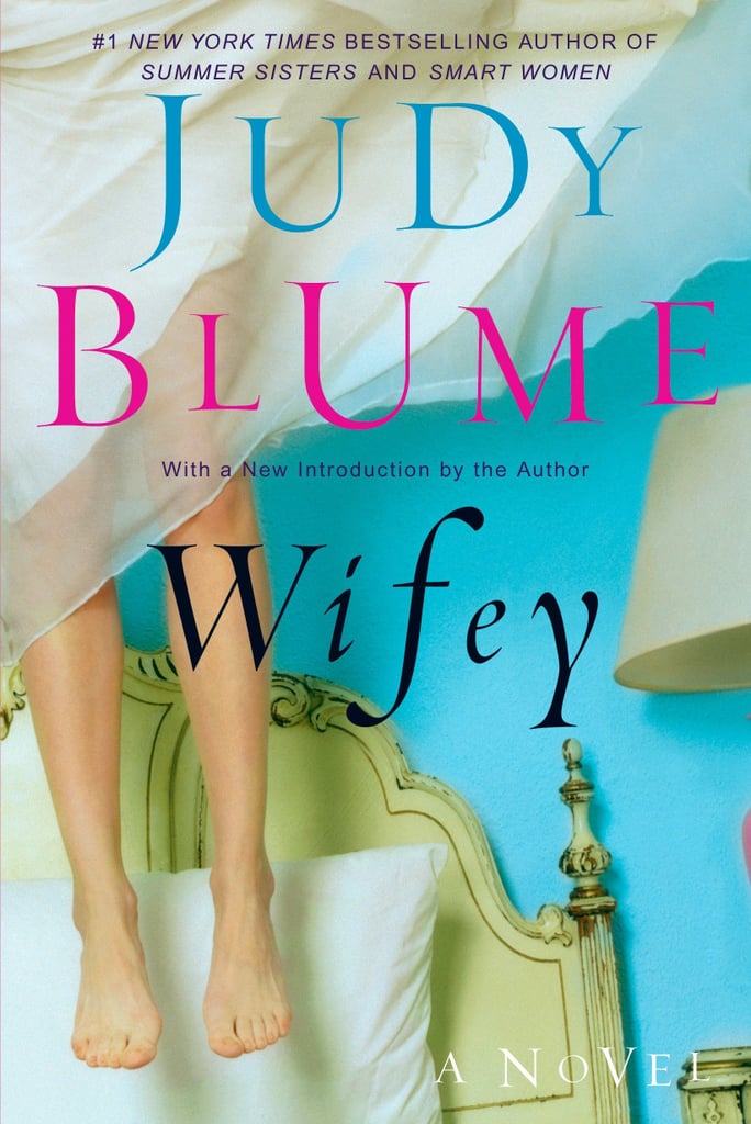 Judy Blume's Best Books: "Wifey"