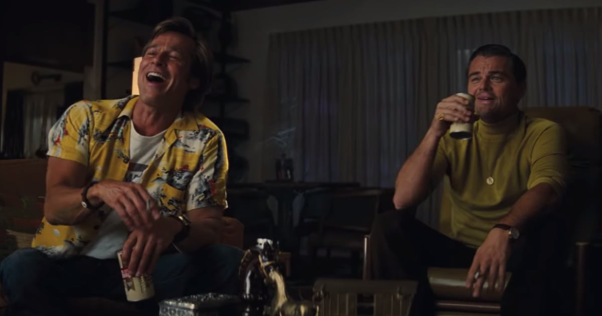 Once Upon a Time in Hollywood Movie Trailer | POPSUGAR ...